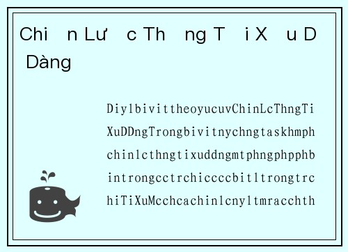 Chiến Lược Thắng Tải Xỉu Dễ Dàng
