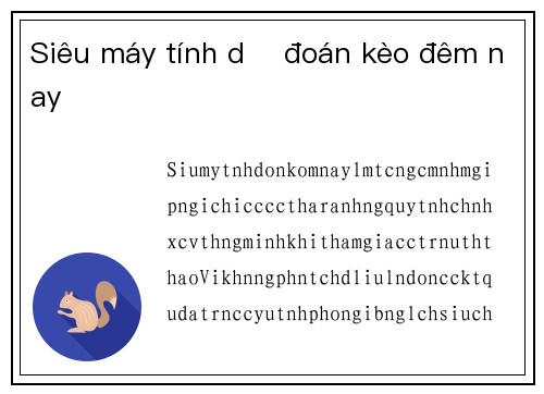 Siêu máy tính dự đoán kèo đêm nay