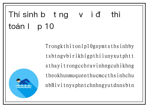 Thí sinh bất ngờ với đề thi toán lớp 10